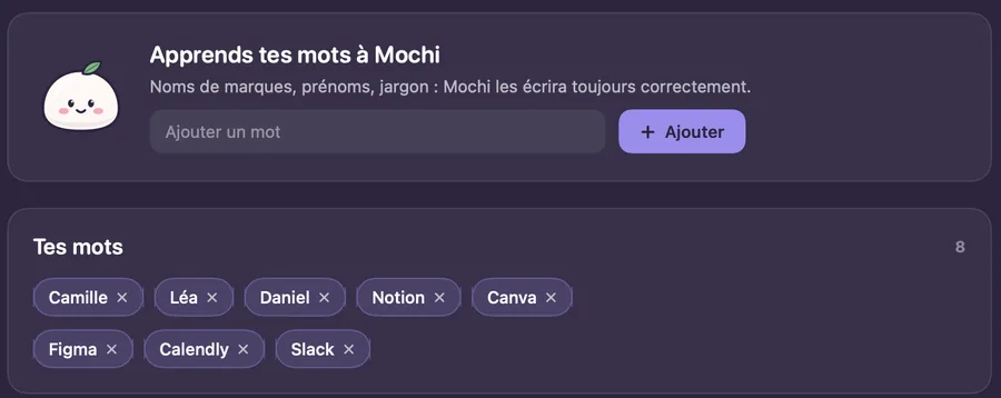 Dictionnaire de VoiceMochi : huit mots ajoutés, dont des prénoms et des noms d'outils.